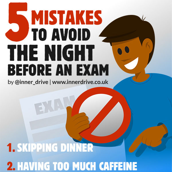 5 common mistakes to avoid the night before an exam